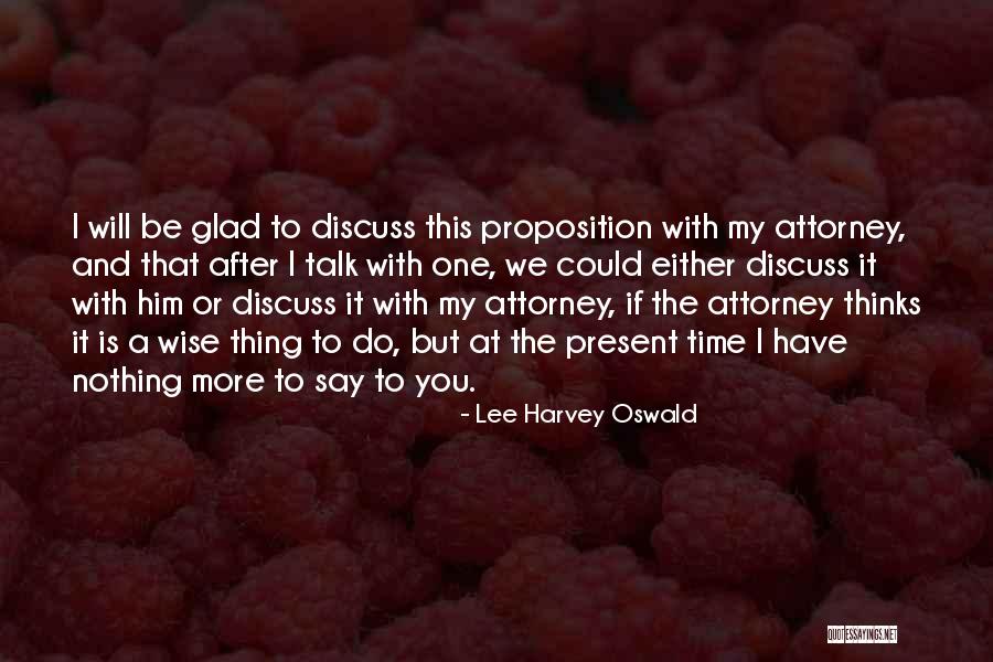 Schwingle Quotes By Lee Harvey Oswald Schwingle Quotes By Lee Harvey Oswald