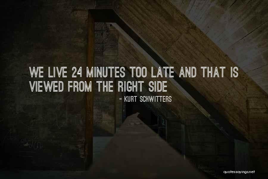 Schwitters Kurt Quotes By Kurt Schwitters Schwitters Kurt Quotes By Kurt Schwitters