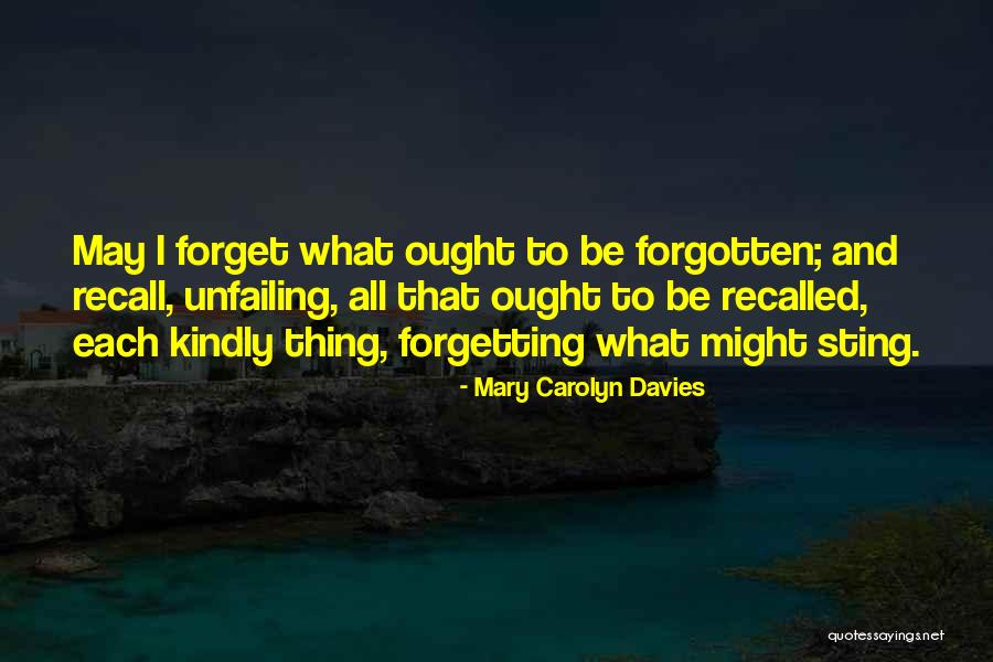 Schwitzenberg Quotes By Mary Carolyn Davies Schwitzenberg Quotes By Mary Carolyn Davies