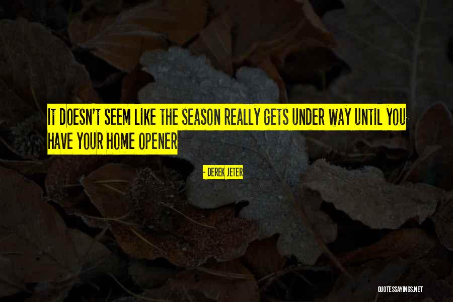 Schwochow Unlimited Quotes By Derek Jeter Schwochow Unlimited Quotes By Derek Jeter