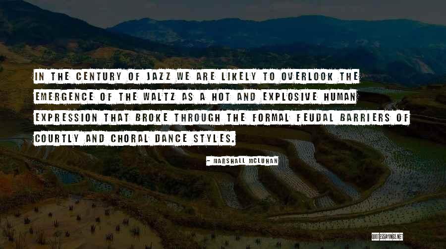Schwolsky Restaurant Quotes By Marshall McLuhan Schwolsky Restaurant Quotes By Marshall McLuhan