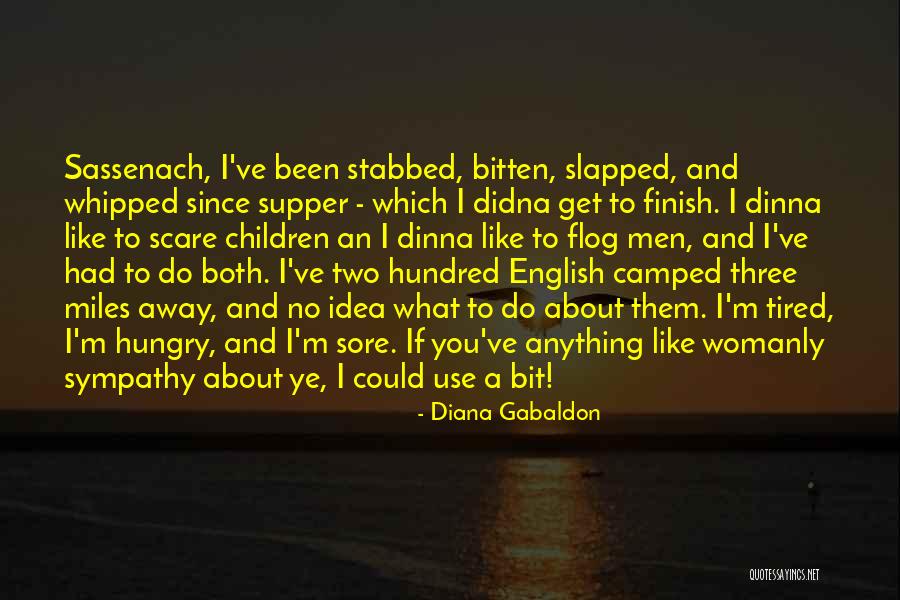 Schynen Quotes By Diana Gabaldon Schynen Quotes By Diana Gabaldon