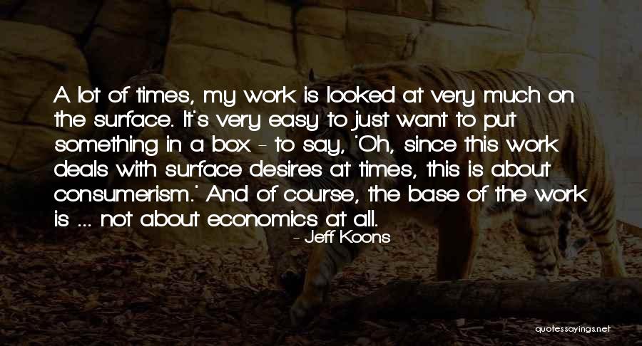 Sci Fi Adventure Quotes By Jeff Koons Sci Fi Adventure Quotes By Jeff Koons