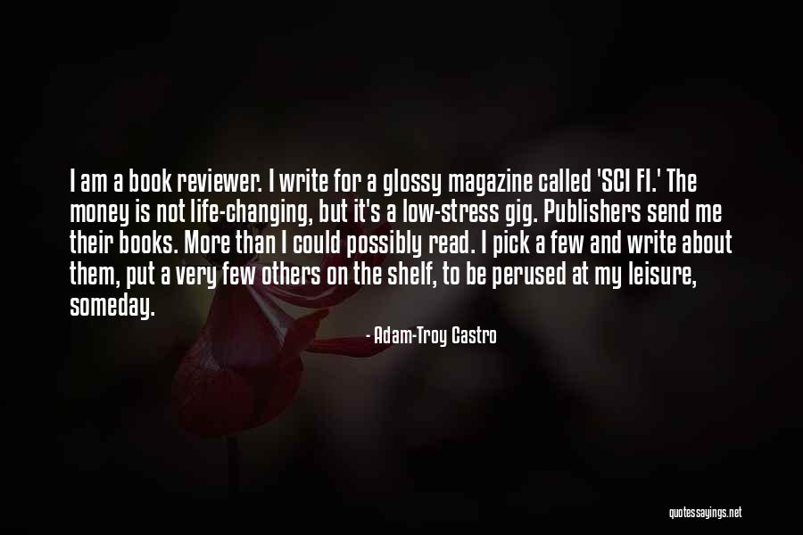 Sci Fi Book Quotes By Adam-Troy Castro Sci Fi Book Quotes By Adam-Troy Castro