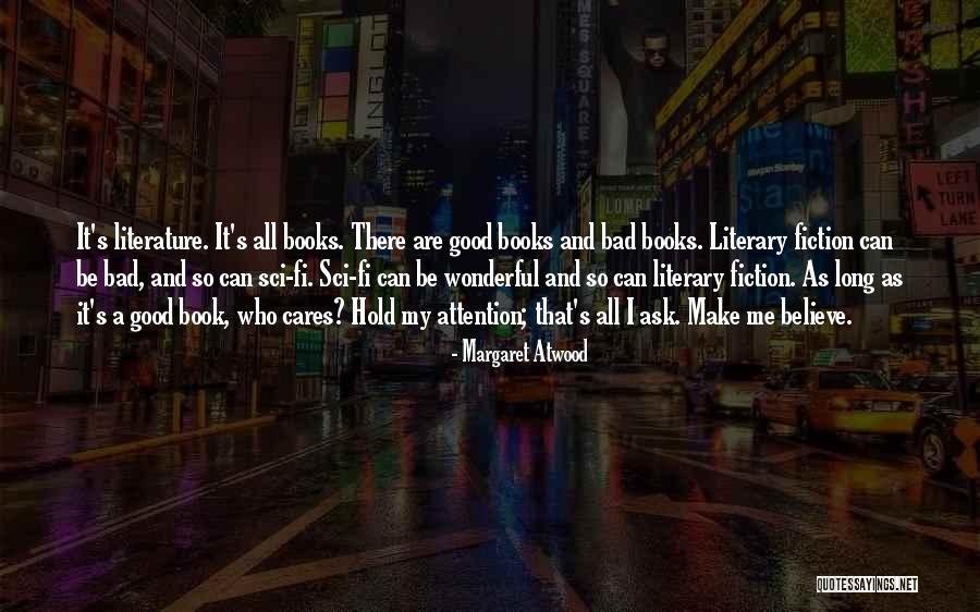 Sci Fi Book Quotes By Margaret Atwood Sci Fi Book Quotes By Margaret Atwood