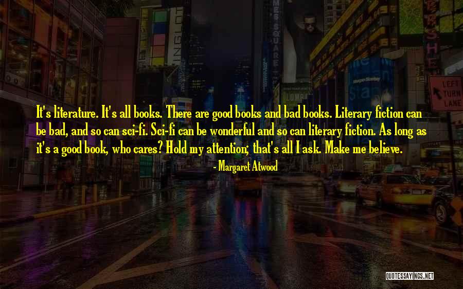Sci Fi Books Quotes By Margaret Atwood Sci Fi Books Quotes By Margaret Atwood