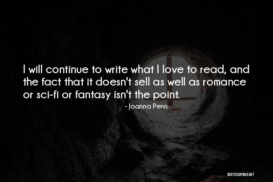 Sci Fi Fantasy Love Quotes By Joanna Penn Sci Fi Fantasy Love Quotes By Joanna Penn
