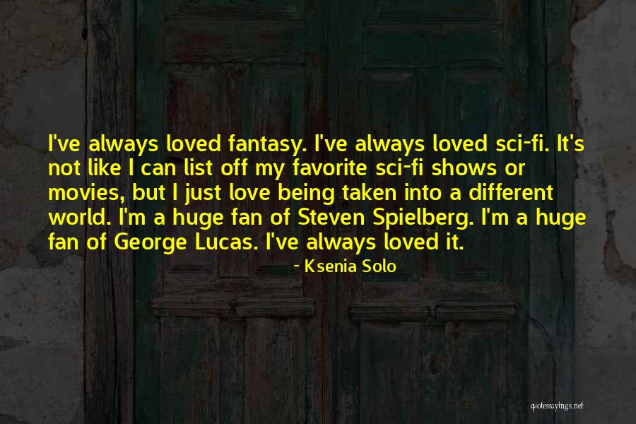 Sci Fi Fantasy Love Quotes By Ksenia Solo Sci Fi Fantasy Love Quotes By Ksenia Solo