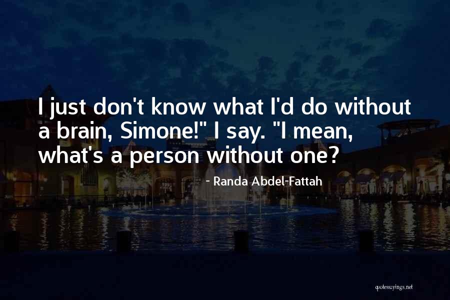 Sci Fi Fantasy Love Quotes By Randa Abdel-Fattah Sci Fi Fantasy Love Quotes By Randa Abdel-Fattah