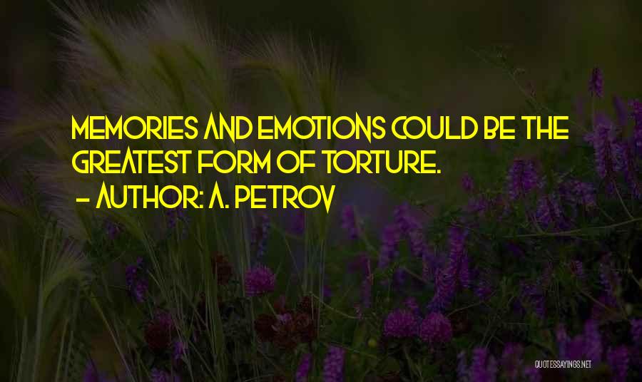 Sci Fi Love Quotes By A. Petrov