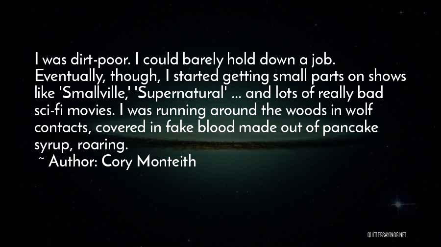 Sci Fi Movies Quotes By Cory Monteith