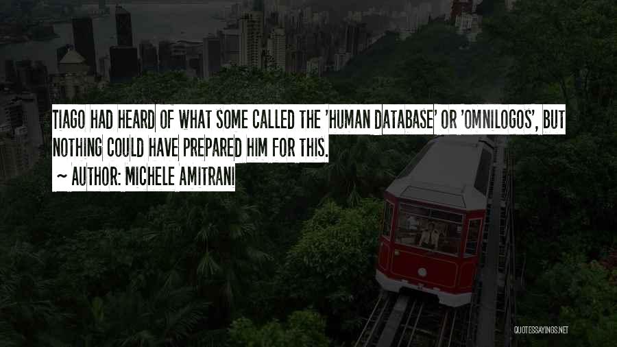Sci Fi Quotes By Michele Amitrani