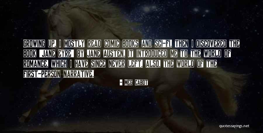 Sci Fi Romance Quotes By Meg Cabot Sci Fi Romance Quotes By Meg Cabot