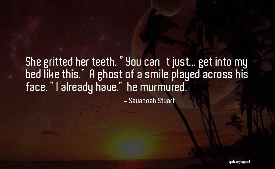Sci Fi Romance Quotes By Savannah Stuart Sci Fi Romance Quotes By Savannah Stuart