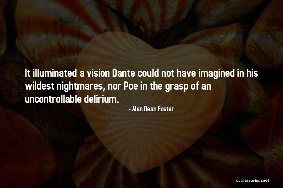 Sci Fi Science Fiction Quotes By Alan Dean Foster Sci Fi Science Fiction Quotes By Alan Dean Foster