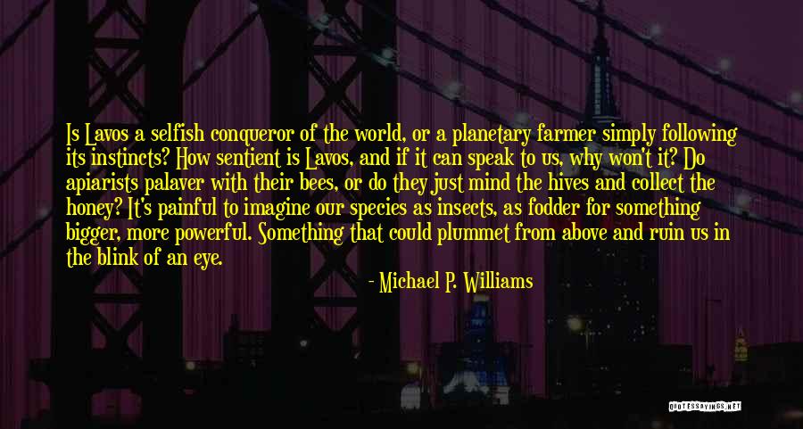 Sci Fi Wedding Quotes By Michael P. Williams Sci Fi Wedding Quotes By Michael P. Williams