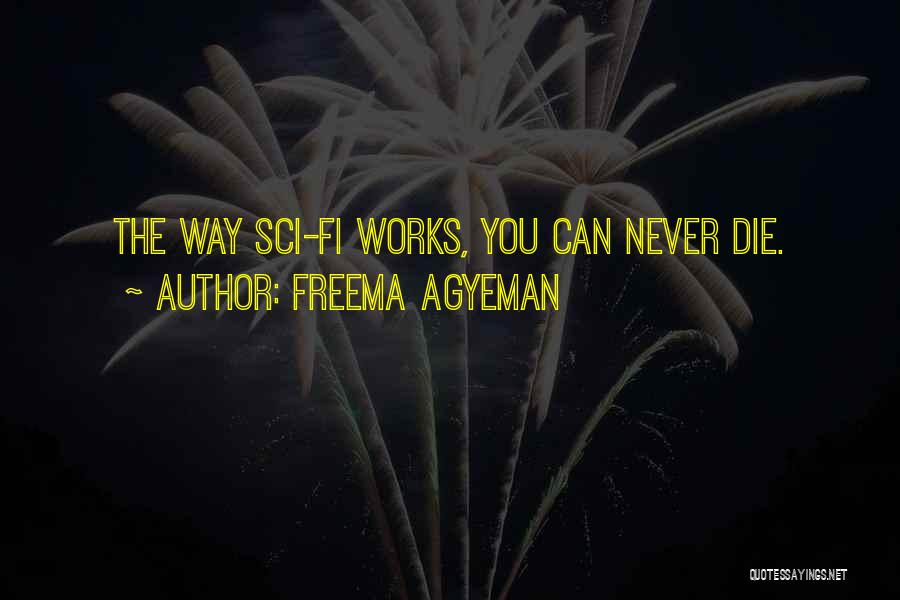 Sci-math Quotes By Freema Agyeman