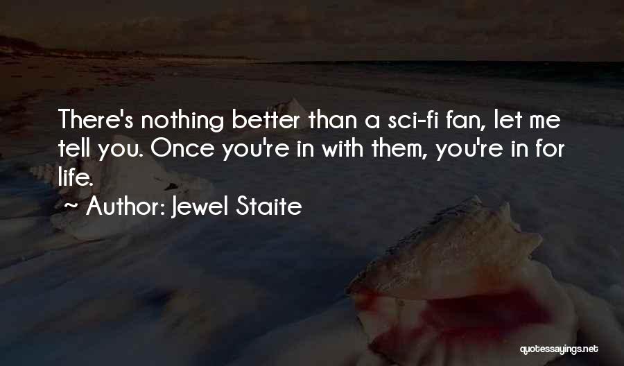 Sci-math Quotes By Jewel Staite