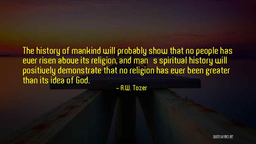 Sciacca Quotes By A.W. Tozer Sciacca Quotes By A.W. Tozer