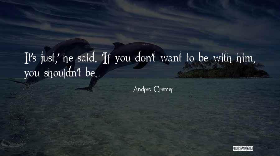 Scialla Movie Quotes By Andrea Cremer Scialla Movie Quotes By Andrea Cremer