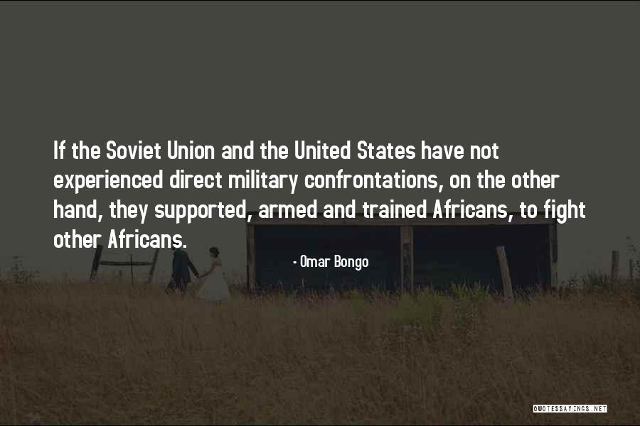 Sciarretta Farms Quotes By Omar Bongo Sciarretta Farms Quotes By Omar Bongo