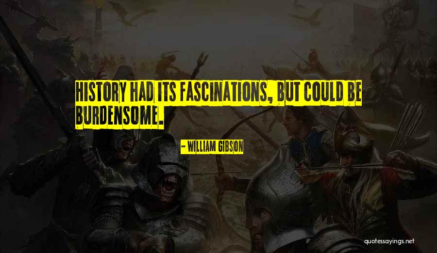 Sciarrinos Eddystone Quotes By William Gibson Sciarrinos Eddystone Quotes By William Gibson