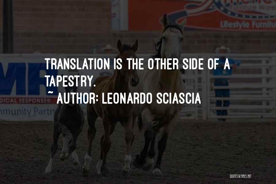 Sciascia Leonardo Quotes By Leonardo Sciascia