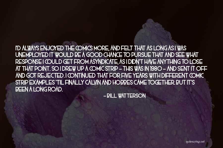 Sciatic Egypt Quotes By Bill Watterson Sciatic Egypt Quotes By Bill Watterson