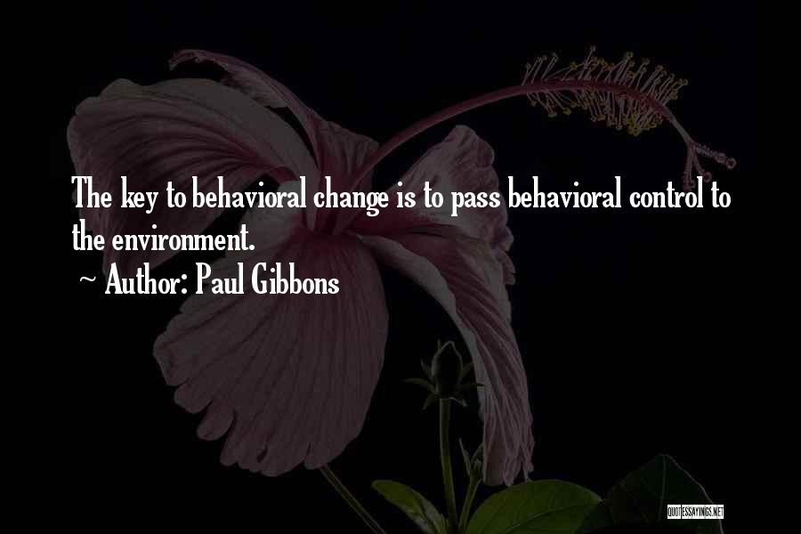 Science And Change Quotes By Paul Gibbons