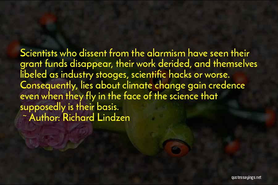 Science And Change Quotes By Richard Lindzen