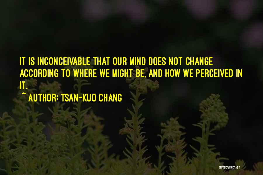 Science And Change Quotes By Tsan-Kuo Chang