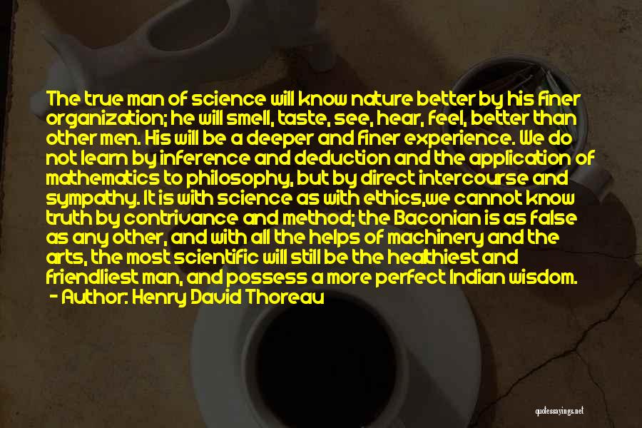 Science And Ethics Quotes By Henry David Thoreau