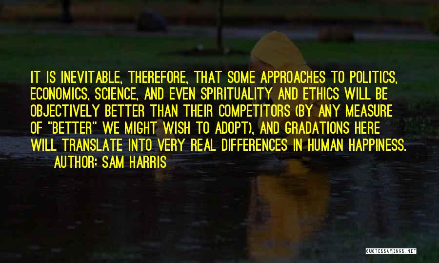 Science And Ethics Quotes By Sam Harris