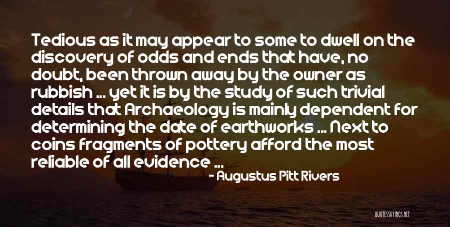 Science And Evidence Quotes By Augustus Pitt Rivers Science And Evidence Quotes By Augustus Pitt Rivers