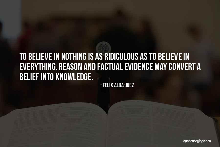 Science And Evidence Quotes By Felix Alba-Juez Science And Evidence Quotes By Felix Alba-Juez