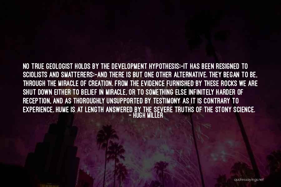 Science And Evidence Quotes By Hugh Miller Science And Evidence Quotes By Hugh Miller