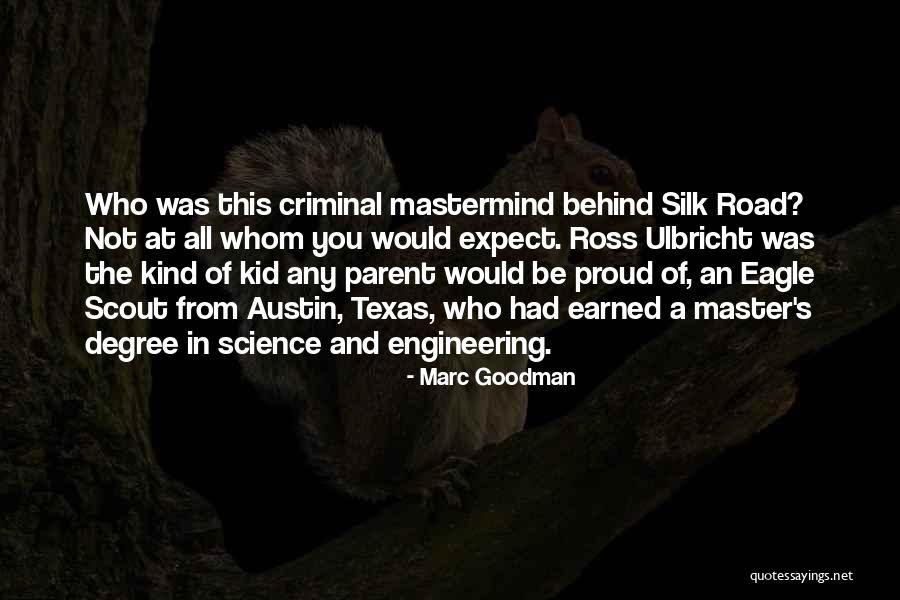 Science And Future Quotes By Marc Goodman