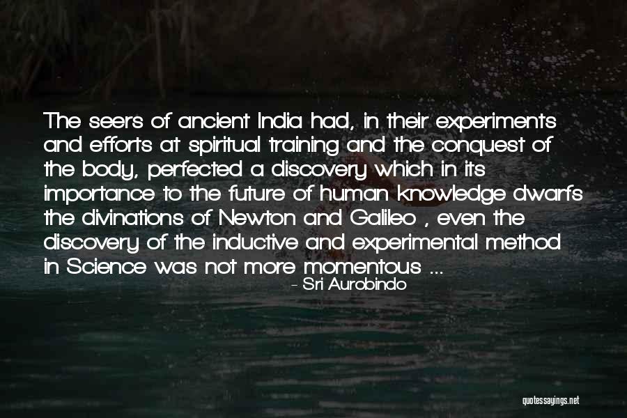 Science And Future Quotes By Sri Aurobindo