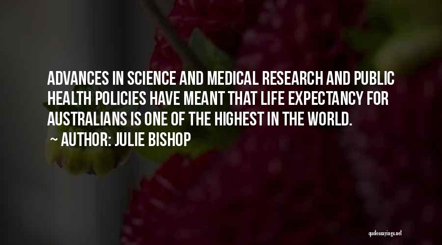 Science And Health Quotes By Julie Bishop