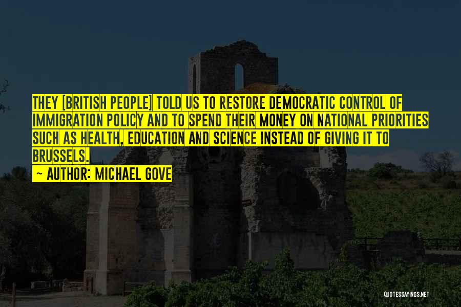 Science And Health Quotes By Michael Gove