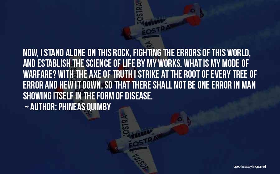 Science And Health Quotes By Phineas Quimby