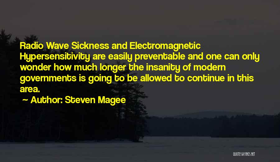 Science And Health Quotes By Steven Magee