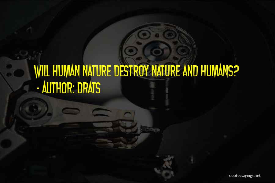 Science And Human Behavior Quotes By Drats