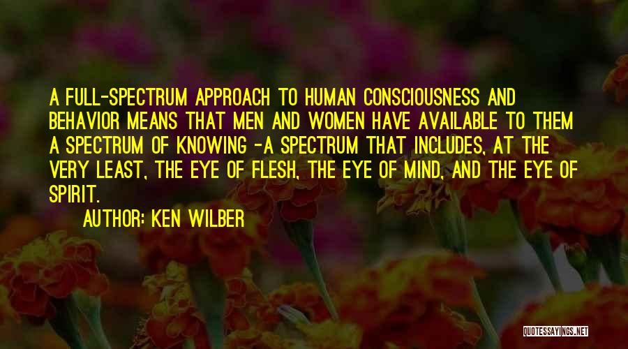 Science And Human Behavior Quotes By Ken Wilber
