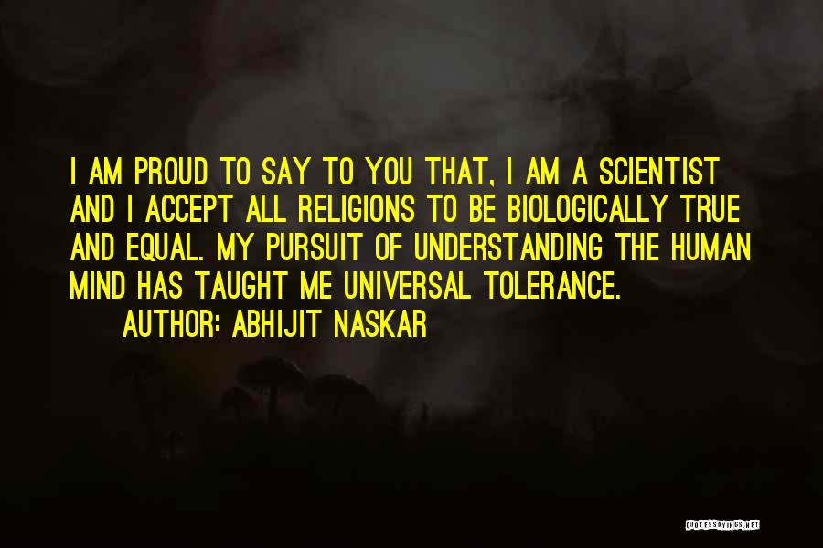 Science And Human Life Quotes By Abhijit Naskar