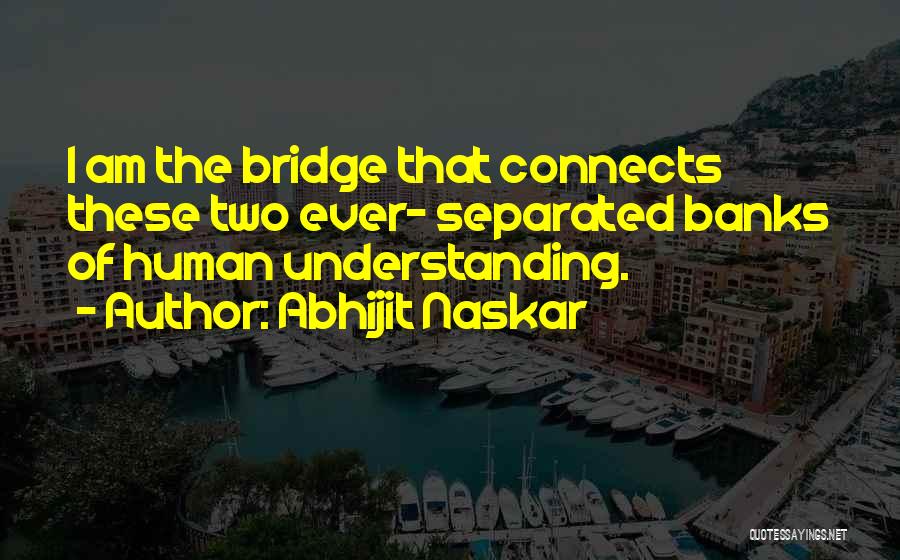 Science And Human Life Quotes By Abhijit Naskar