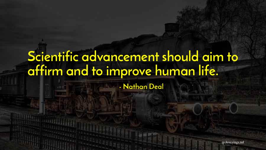 Science And Human Life Quotes By Nathan Deal