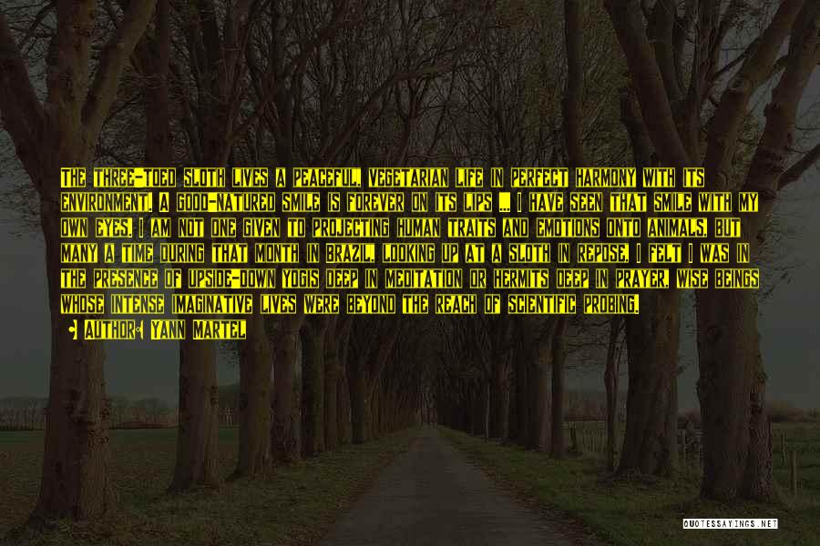 Science And Human Life Quotes By Yann Martel Science And Human Life Quotes By Yann Martel