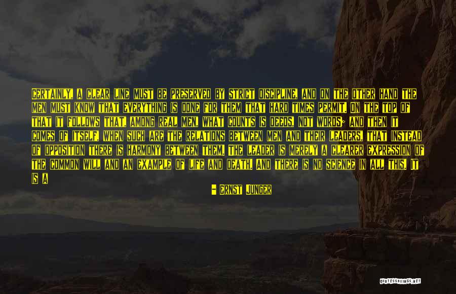 Science And Leadership Quotes By Ernst Junger Science And Leadership Quotes By Ernst Junger