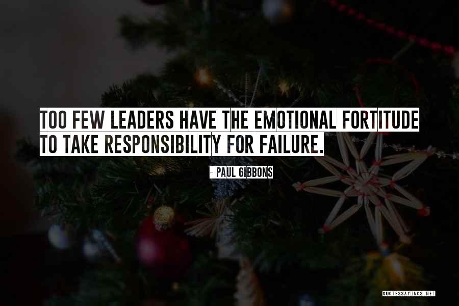 Science And Leadership Quotes By Paul Gibbons Science And Leadership Quotes By Paul Gibbons